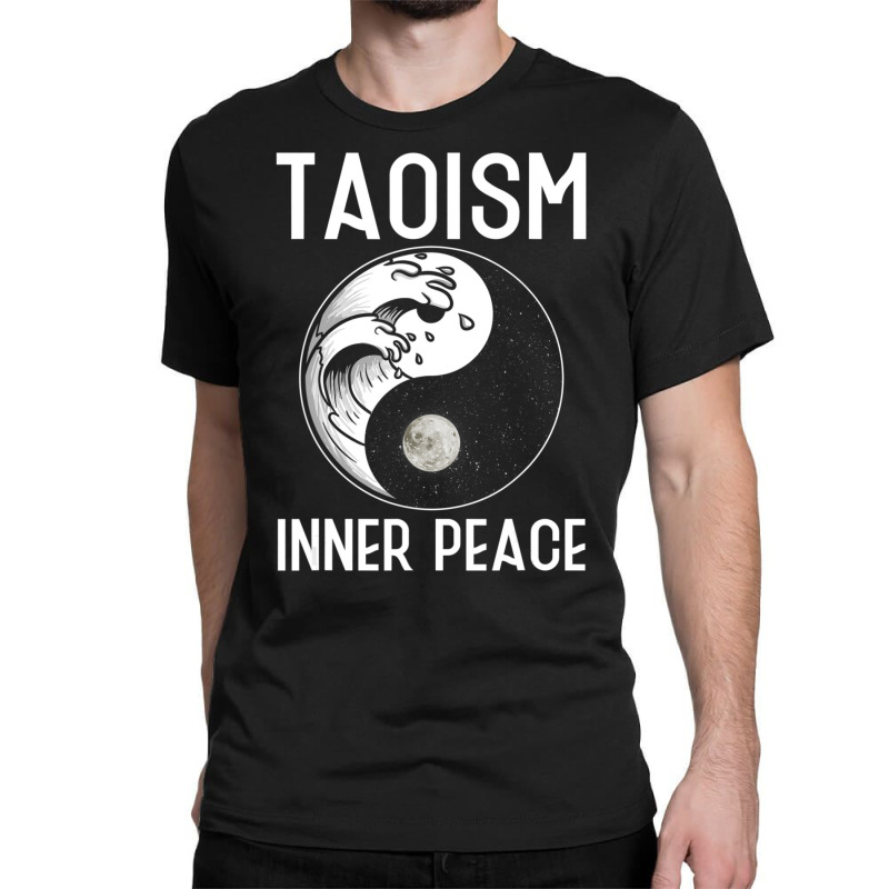 Taoism Inner Peace Daoism Spirituality Enlightenment Classic T-shirt by cm-arts | Artistshot