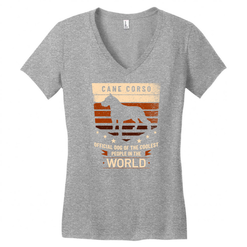 Cane Corso Official Dog Of The Coolest People In The World Pullover Ho Women's V-Neck T-Shirt by cm-arts | Artistshot