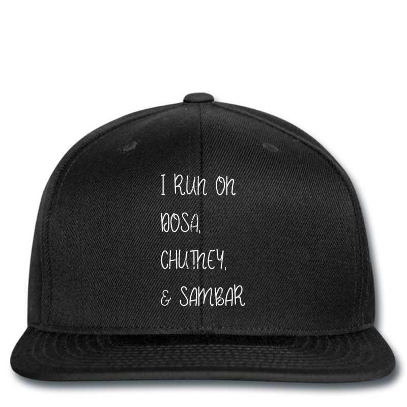 I Run On Dosa, Chutney, And Sambar Printed hat by TERESALIRES | Artistshot