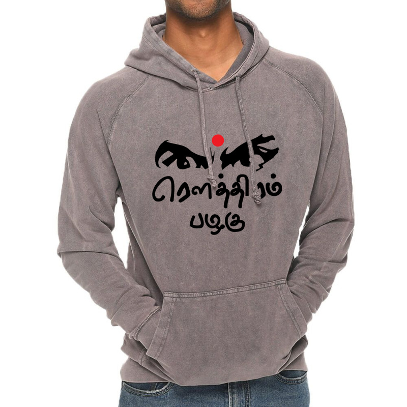 Bharathiyar Kavidhai Routhiram Pazhagu Tamil Poet Quote Vintage Hoodie by STEVERAMER | Artistshot