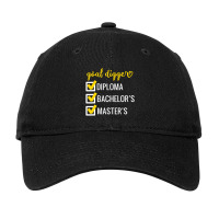 Goal Digger Inspirational Quotes Master's Degree Graduation Adjustable Cap | Artistshot