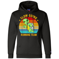 Slow Going Running Team Funny Turtle Marathon Runner T Shirt Champion Hoodie | Artistshot