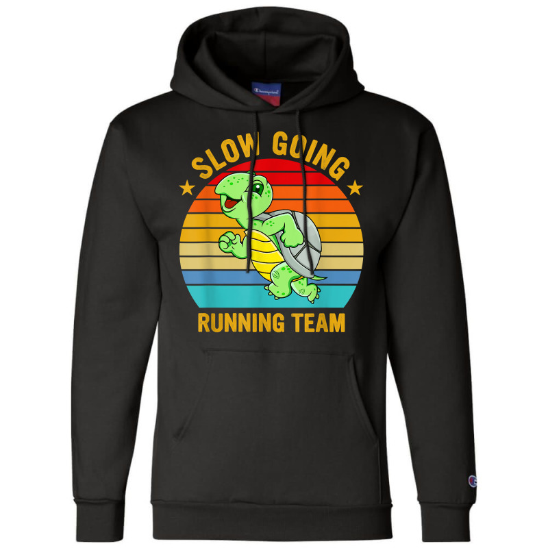 Slow Going Running Team Funny Turtle Marathon Runner T Shirt Champion Hoodie by cm-arts | Artistshot