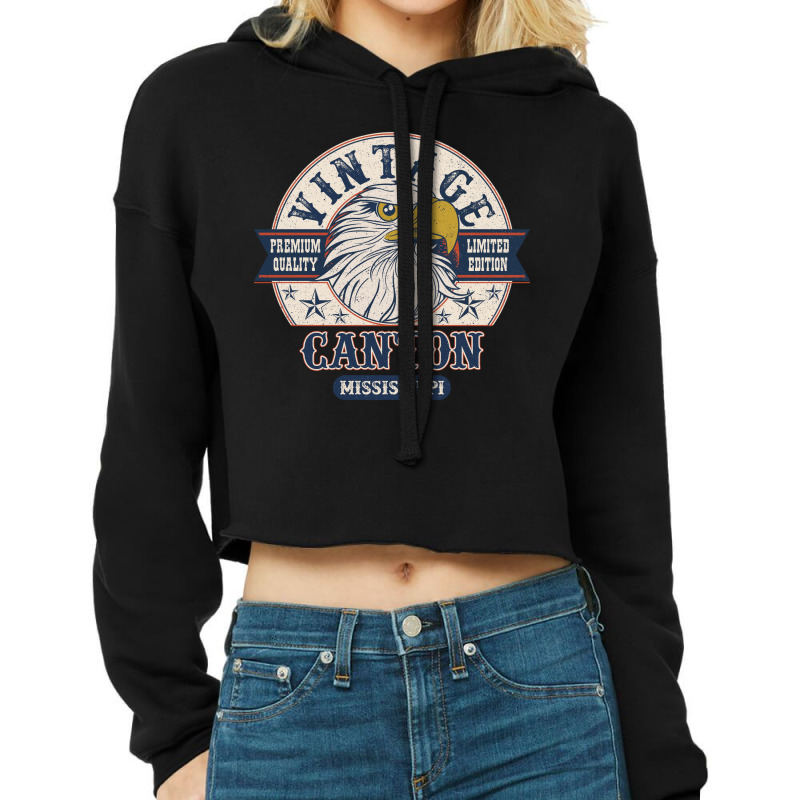 Retro Bald Eagle Canton Mississippi Vintage Limited Edition Cropped Hoodie | Artistshot