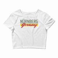 Nuremberg Bavaria Dialect Middle Franconia Germany Souvenir T Shirt Crop Top | Artistshot