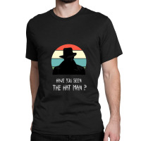 Hat Man Shadow People - Sleep Paralysis .png Classic T-shirt | Artistshot