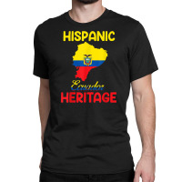 Ecuador Map Ecuador Flag Hispanic Heritage Latin Month T Shirt Classic T-shirt | Artistshot