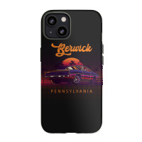 Berwick Pennsylvania Retro Vintage 80s 90s Muscle Cars Retrowave Aesth Iphone 13 Case | Artistshot