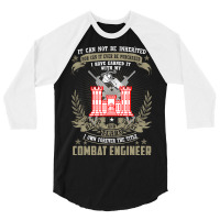 Combat Engineer  , It Can Not Be Inherited Or Purchase 3/4 Sleeve Shirt | Artistshot