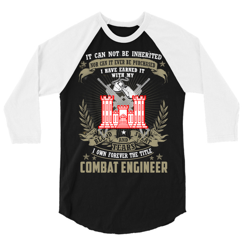 Combat Engineer  , It Can Not Be Inherited Or Purchase 3/4 Sleeve Shirt by Thanhhuong90 | Artistshot