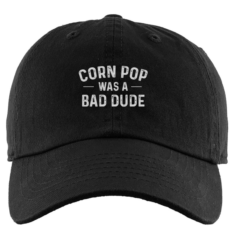 Corn Pop Was A Bad Dude Funny Election 2020 Meme Joe Biden Sweatshirt Kids Cap | Artistshot