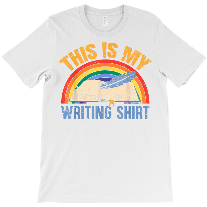 This Is My Writing Shirt T Shirt T-shirt | Artistshot