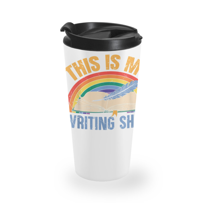 This Is My Writing Shirt T Shirt Travel Mug | Artistshot