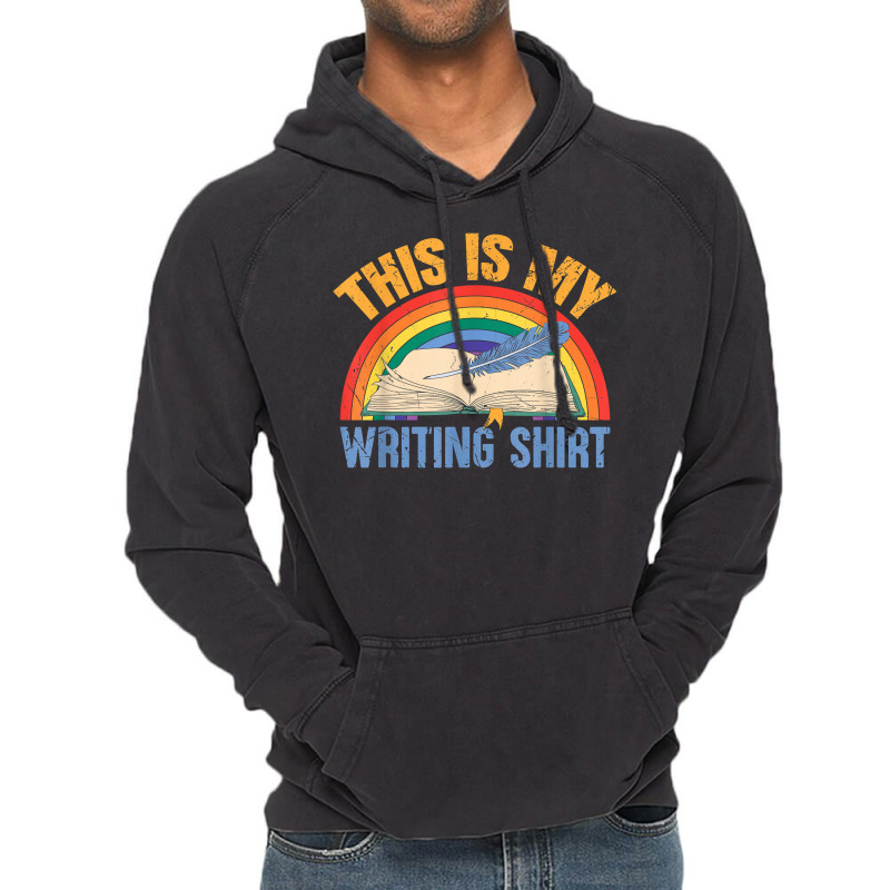 This Is My Writing Shirt T Shirt Vintage Hoodie | Artistshot