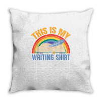 This Is My Writing Shirt T Shirt Throw Pillow | Artistshot