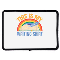 This Is My Writing Shirt T Shirt Rectangle Patch | Artistshot