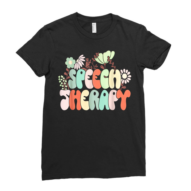 Speech Language Pathologist Speech Therapy Teacher Day Ladies Fitted T-Shirt by Outpost | Artistshot