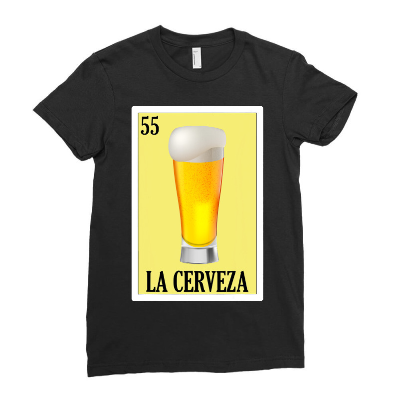 La Cerveza Lottery Gift  Mexican Lottery La Cerveza Ladies Fitted T-Shirt by thuhuong | Artistshot