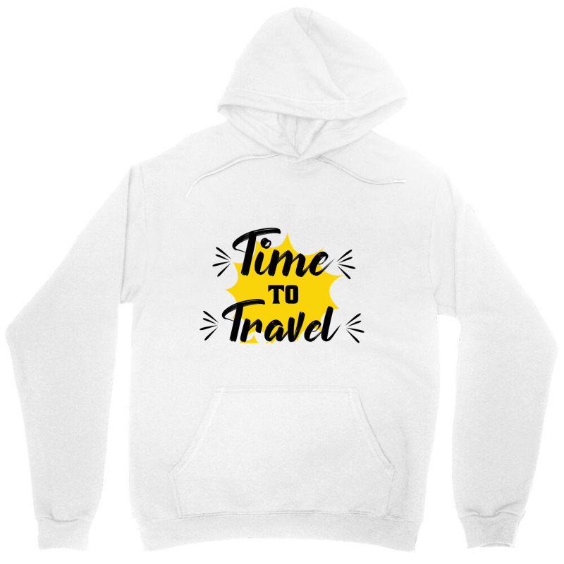 Time To Travel  Cruise Ship Quotes Unisex Hoodie | Artistshot