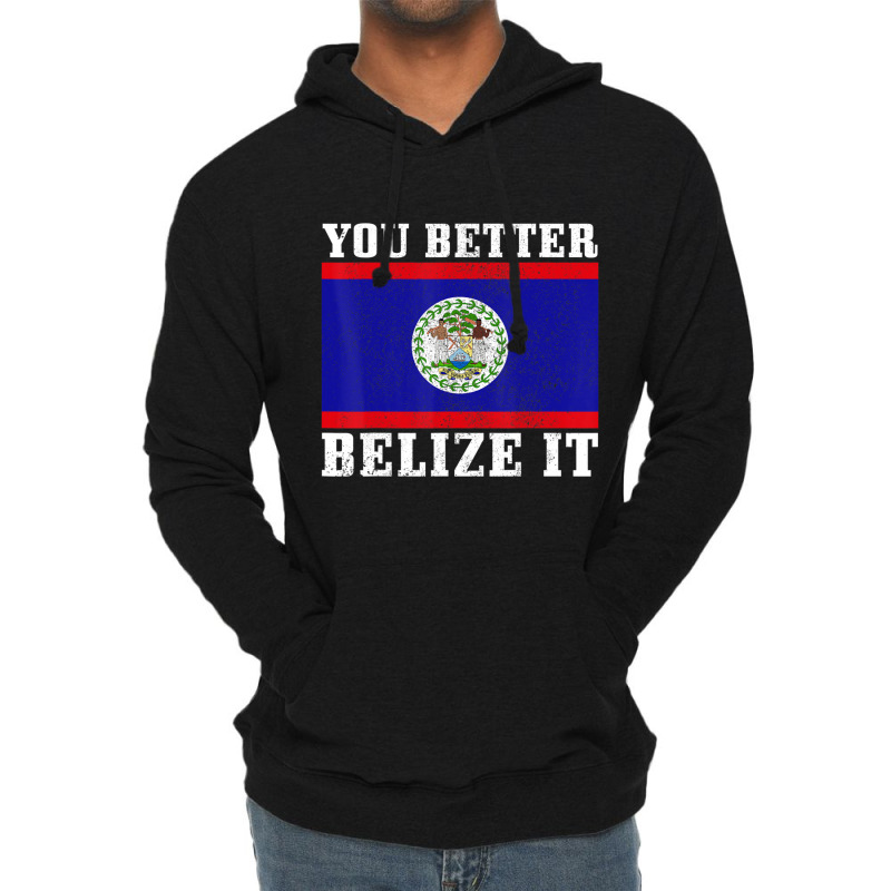 You Better Belize It Belize Flag Pride Lightweight Hoodie by cm-arts | Artistshot