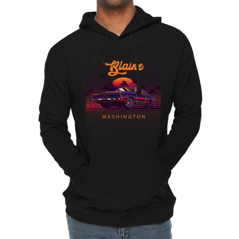 Blaine Washington Retro Vintage 80s 90s Muscle Cars Retrowave Aestheti Lightweight Hoodie | Artistshot