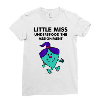 Mr. Men Little Miss Meme   Understood The Assignment T Shirt Ladies Fitted T-shirt | Artistshot