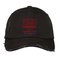 Space Forcin Thoughts  Amp  Prayers! Vintage Cap | Artistshot