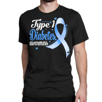 Type 1 Diabetes Awareness Blue Ribbon T Shirt Classic T-shirt | Artistshot