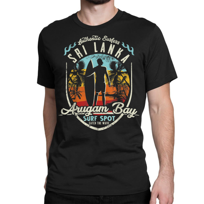 Sri Lanka Surfing Vintage Retro Surfer Arugam Bay Beach T Shirt Classic T-shirt by cm-arts | Artistshot