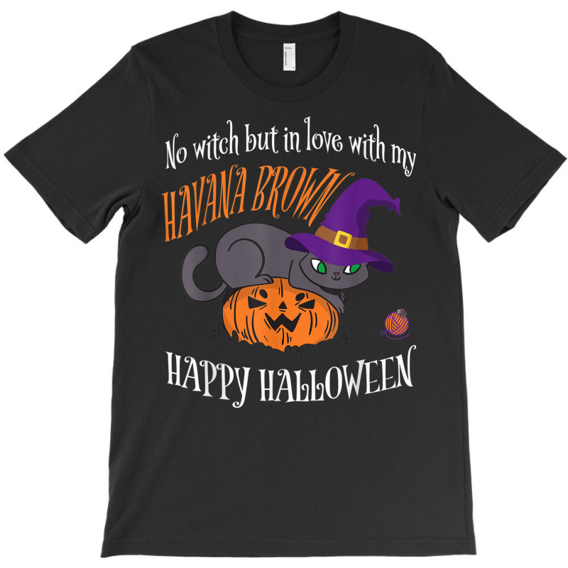 Havana Brown   Cat Lover Not A Witch Funny Halloween T-shirt | Artistshot