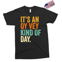 Womens It S An Oy Vey Day Vneck Exclusive T-shirt | Artistshot