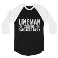 Football Lineman Serving Pancakes Daily 3/4 Sleeve Shirt | Artistshot