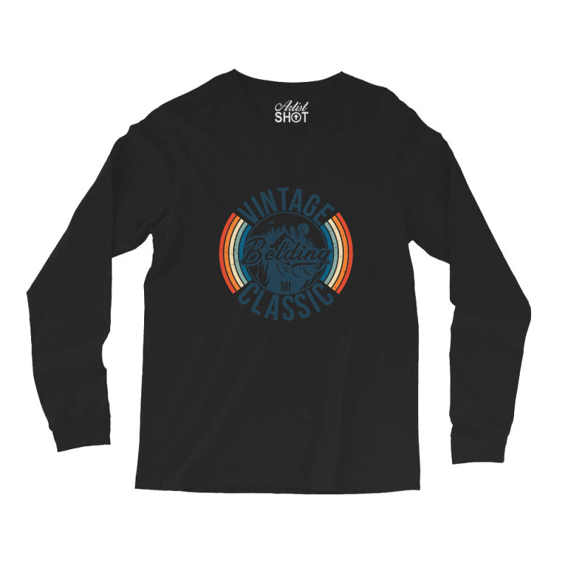 I Love Belding Michigan Retro Vintage Classic Limited Edition Long Sleeve Shirts | Artistshot