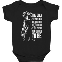 Who You Are Destined To Be, Anime Gym And Workout Motivation T Shirt Baby Bodysuit | Artistshot