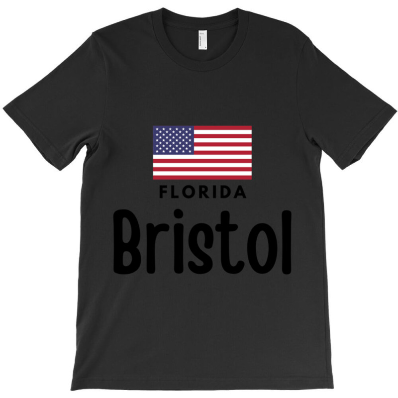 Bristol, Bristol Florida, Bristol Usa T-Shirt by THOMASRAFFERTY | Artistshot