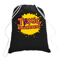 Toxic Crusaders, The Toxic Crusaders, Toxic, Crusaders, Toxic Crusader Drawstring Bags | Artistshot