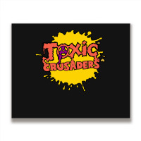 Toxic Crusaders, The Toxic Crusaders, Toxic, Crusaders, Toxic Crusader Metal Print Horizontal | Artistshot