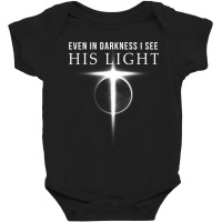 In Darkness I See His Light Jesus Christian Shirts Men Baby Bodysuit | Artistshot