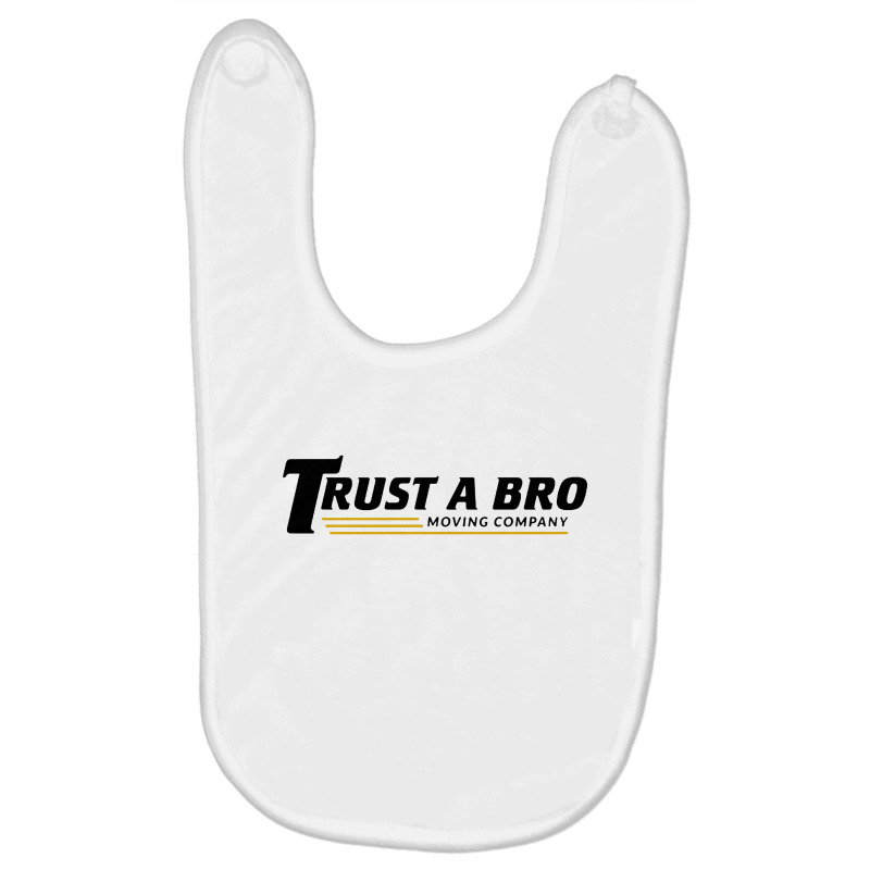 Trust A Bro Baby Bibs | Artistshot