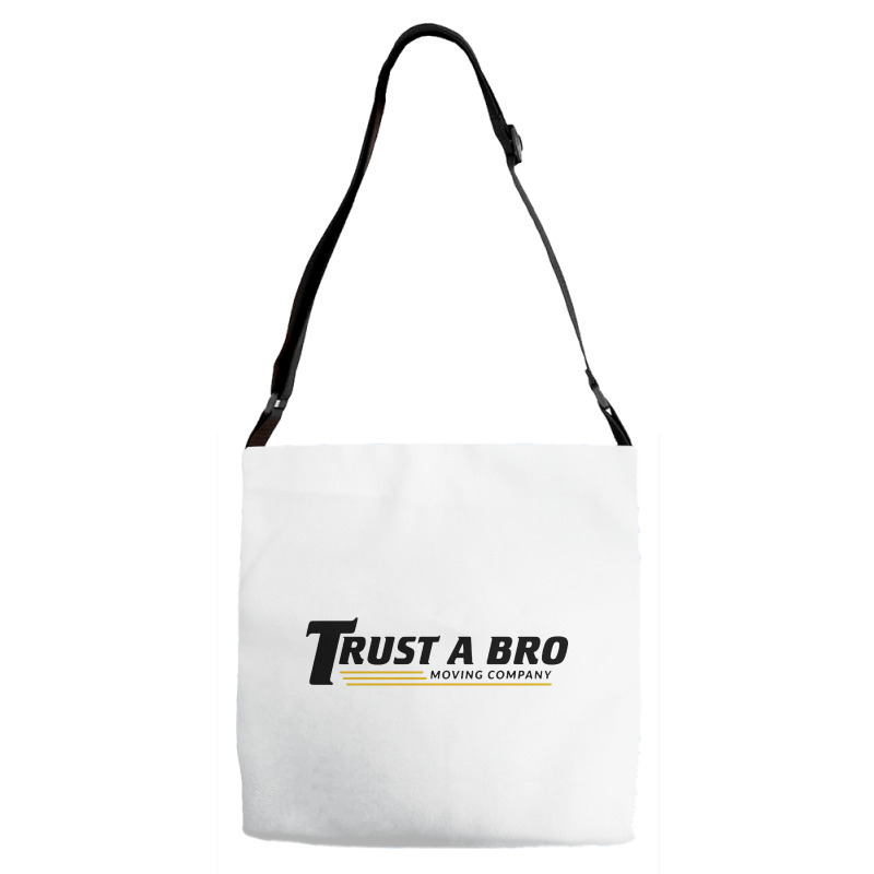 Trust A Bro Adjustable Strap Totes | Artistshot