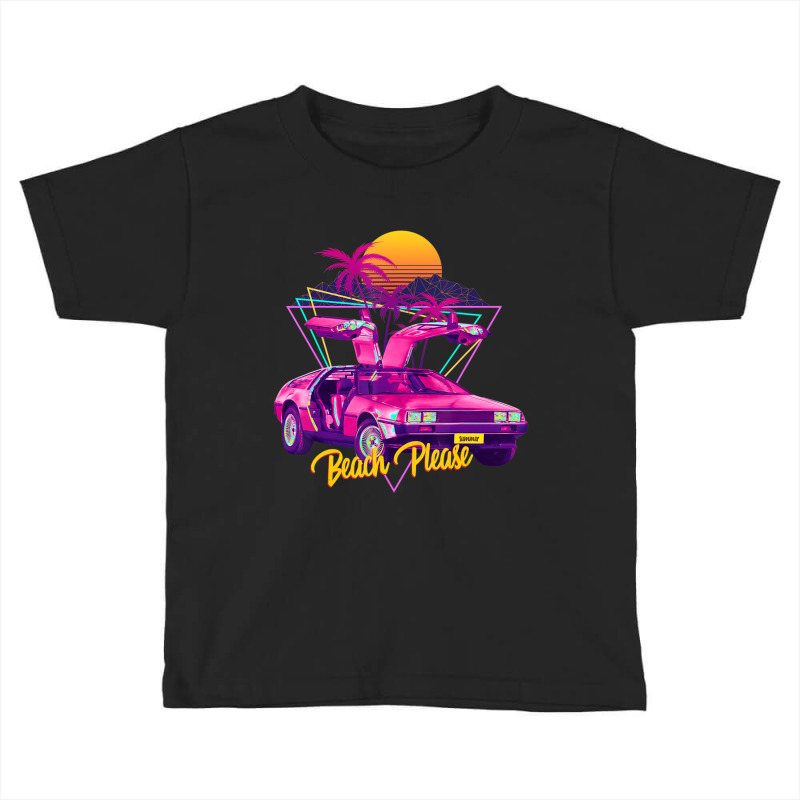 Beach Please Futuristic Car Retro Sunset Synthwave Toddler T-shirt by cm-arts | Artistshot