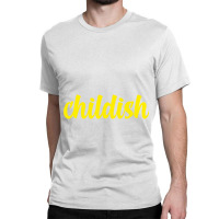 Tgfbro  Childish Classic T-shirt | Artistshot