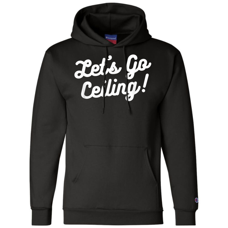 Funny Cheerleader Halloween Group Costumes Lets Go Ceiling T Shirt Champion Hoodie | Artistshot