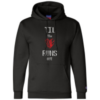 Til The Love Runs Out - White & Red Champion Hoodie | Artistshot