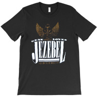 Jezebel, Gene Lovers Jezebel,  The Jezebel, Jezebel Art, Jezebel Vinta T-shirt | Artistshot