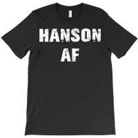 Hanson Surname Af Vintage Retro Funny Men Women Girl Boy T Shirt T-shirt | Artistshot