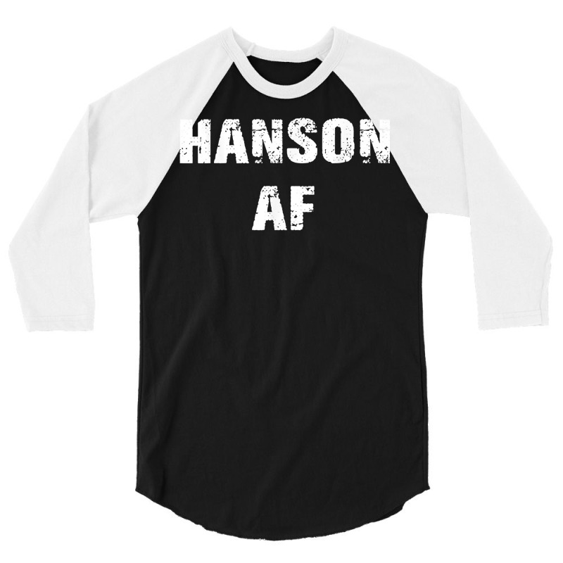 Hanson Surname Af Vintage Retro Funny Men Women Girl Boy T Shirt 3/4 Sleeve Shirt | Artistshot