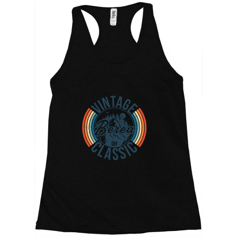 I Love Berea Ohio Retro Vintage Classic Limited Edition Racerback Tank by hardrollsjudo | Artistshot