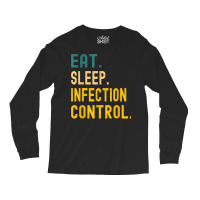 Vintage Retro Sunset Eat Sleep Infection Control T Shirt Long Sleeve Shirts | Artistshot