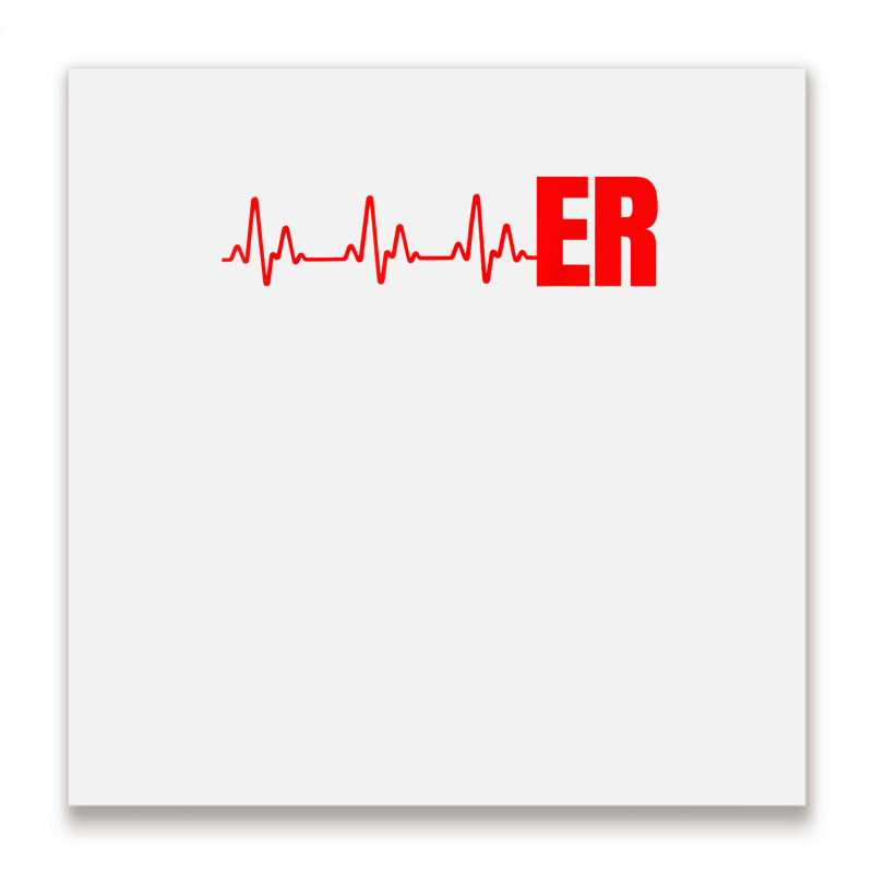 Emergency Medicine Emergency Room Nurse Er Heartbeat T Shirt Metal Print Square | Artistshot